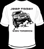 Jeep Today Work Tomorrow - DND XTREME
 - 2